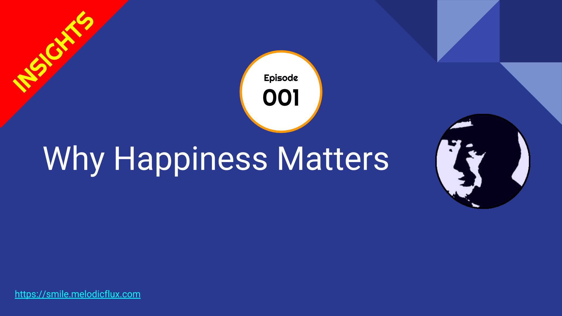 DEBRIEFING - Why Happiness Matters & What to do about it - Episode 1